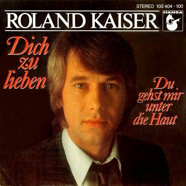 Album cover art for "Dich zu lieben" by Roland Kaiser