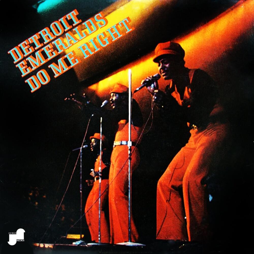 Do Me Right by Detroit Emeralds