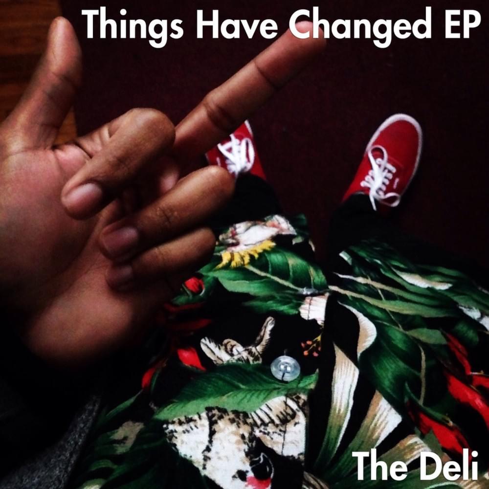 Cover image for Things Have Changed - EP