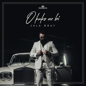 Album cover art for "O kako ne bi" by Jala Brat