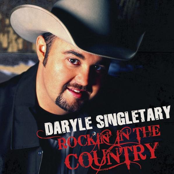 Take Me Home, Country Roads by Daryle Singletary