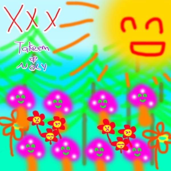 XXX by 柒羊 (Yung Takeem)
