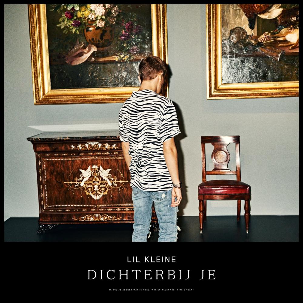 Album cover art for "Dichterbij Je" by Lil Kleine