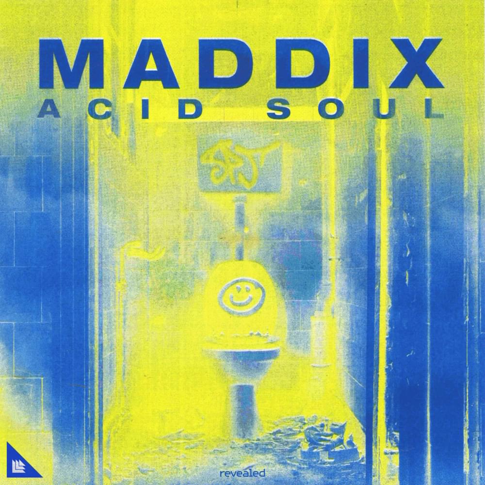 Acid Soul by Maddix