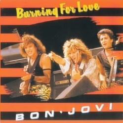 Album cover art for "Burning for Love" by Bon Jovi