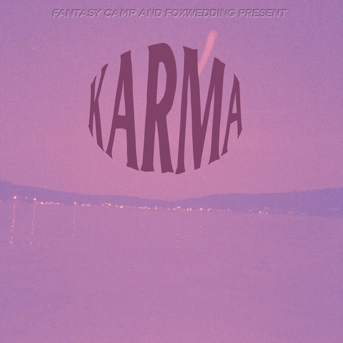 Album cover art for "Karma" by Fantasy Camp & Foxwedding