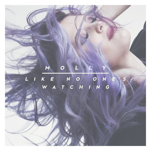 Album cover art for "Like No One’s Watching" by Molly Sandén