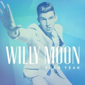 Album cover art for "Yeah Yeah" by Willy Moon