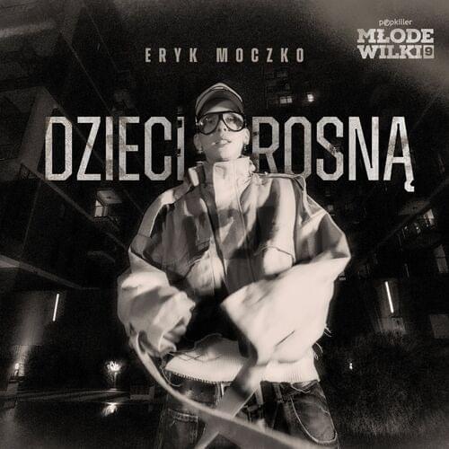 Album cover art for "Dzieci rosną" by Popkiller Młode Wilki & Eryk Moczko