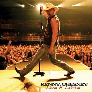 Album cover art for "Live a Little" by Kenny Chesney