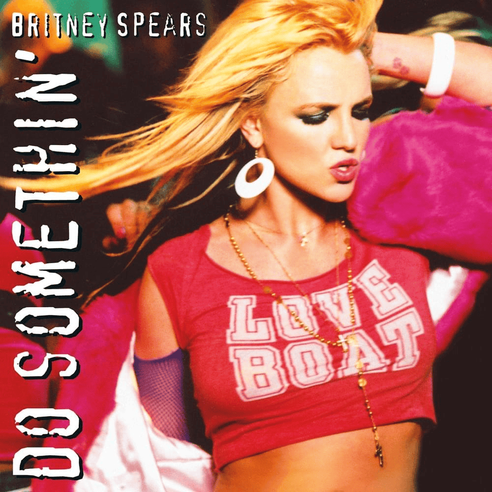 Album cover art for "Do Somethin’" by Britney Spears