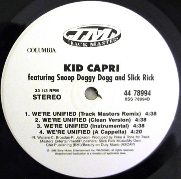 We’re Unified (Trackmasters Remix) by Kid Capri