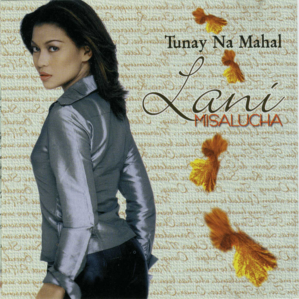 Tunay Na Mahal by Lani Misalucha
