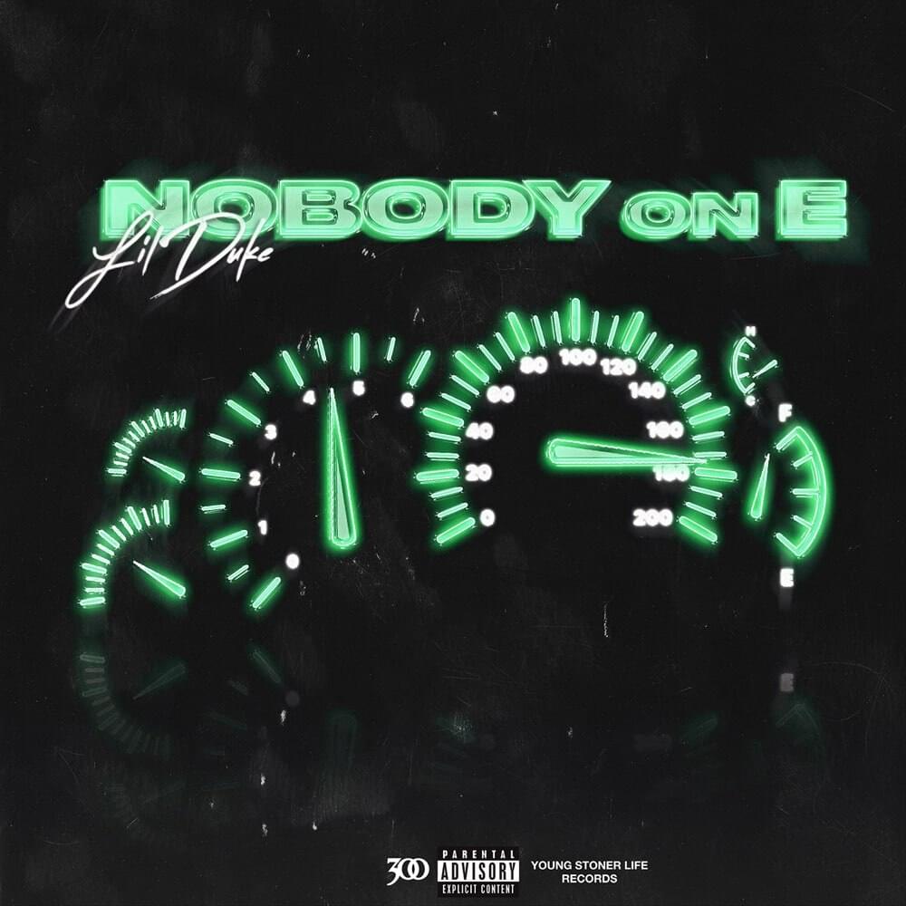 Album cover art for "Nobody on E" by Lil Duke