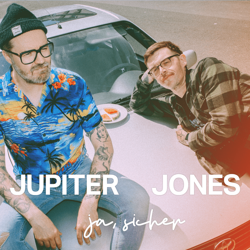 Album cover art for "Ja, sicher" by Jupiter Jones