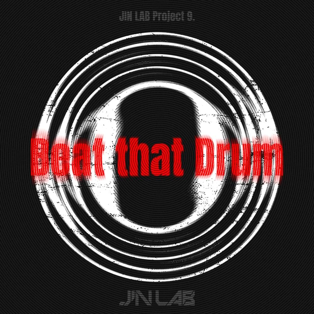 Album cover art for "Beat that Drum" by JINJIN (진진) (ASTRO)