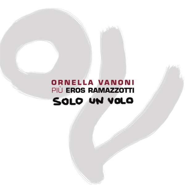Album cover art for "Solo Un Volo" by Ornella Vanoni & Eros Ramazzotti