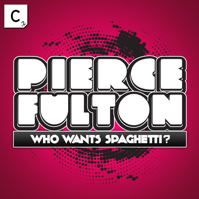 Album cover art for "Who Wants Spaghetti? - Original Mix" by Pierce Fulton