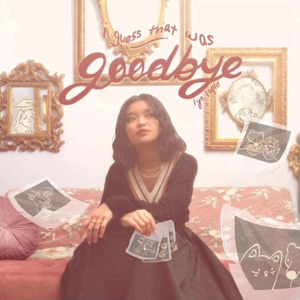 Album cover art for "I Guess That Was Goodbye" by Lyn Lapid