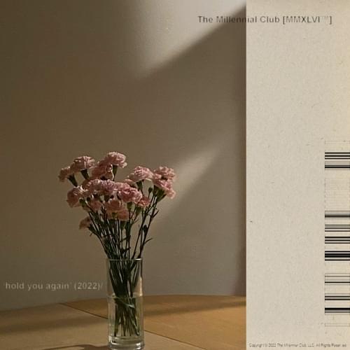 Hold you again by The Millennial Club