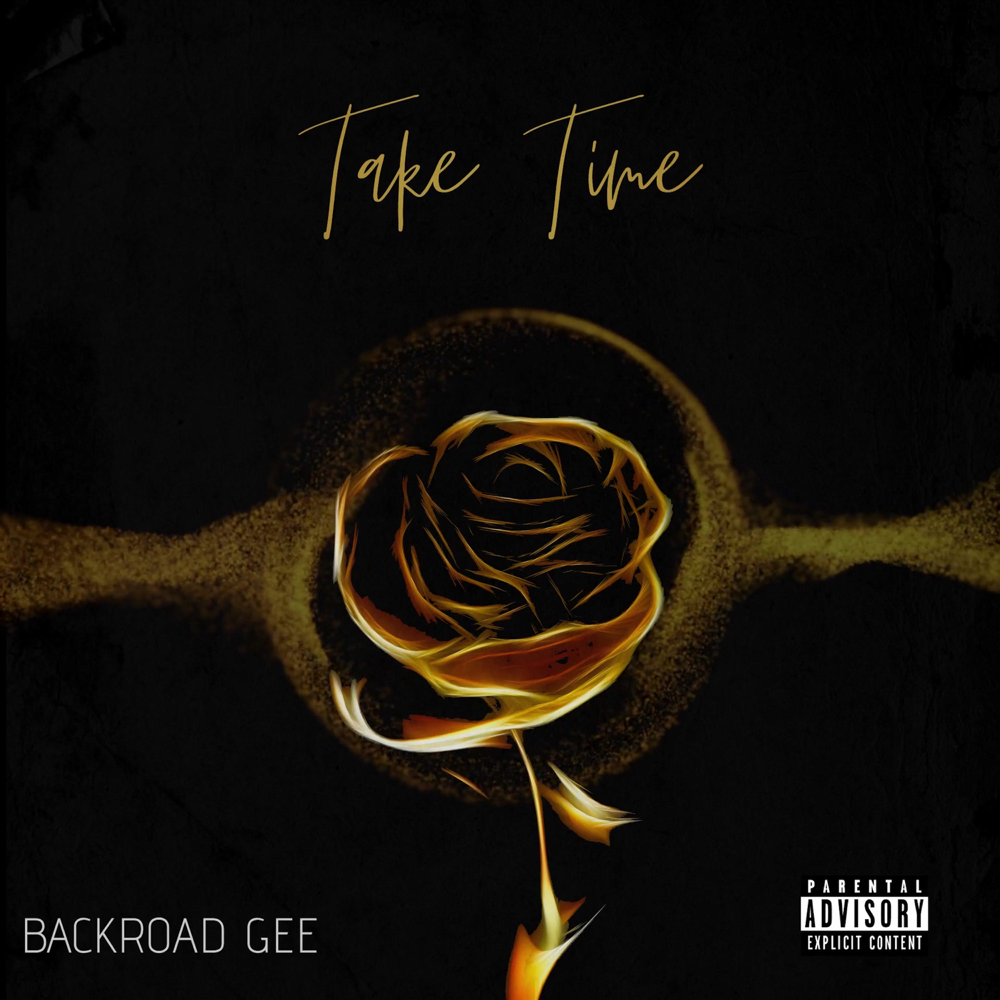 Album cover art for "Take Time" by BackRoad Gee