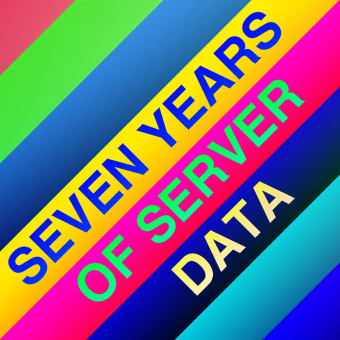 Cover image for Seven Years of Server Data