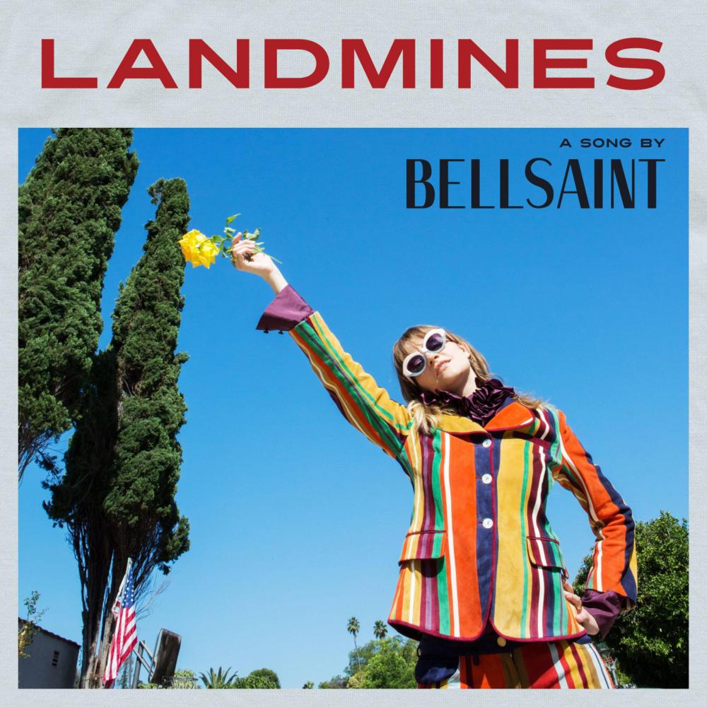 Landmines by BELLSAINT