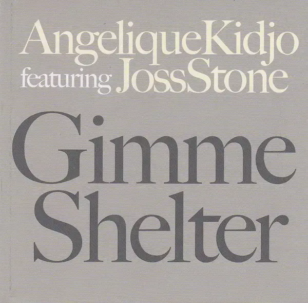 Album cover art for "Gimme Shelter" by Angélique Kidjo & Joss Stone