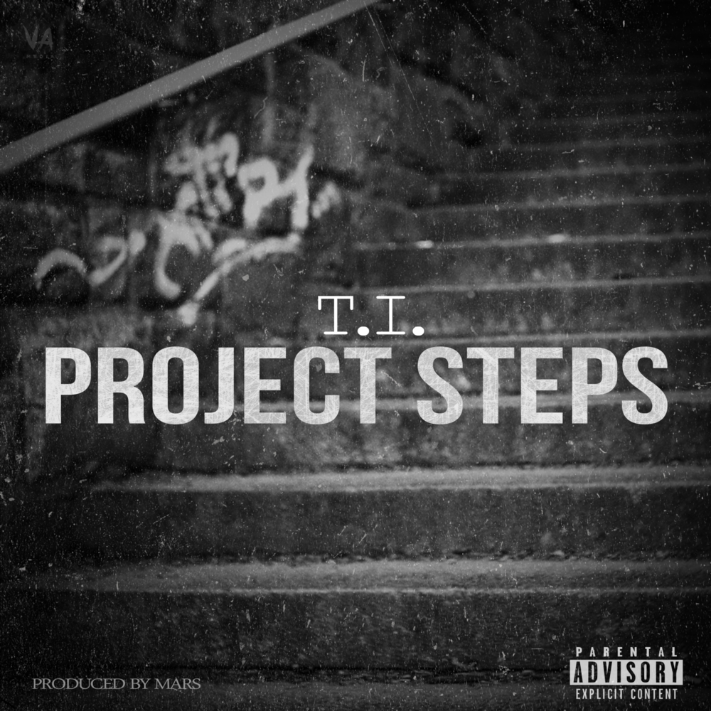 Album cover art for "Project Steps" by T.I.
