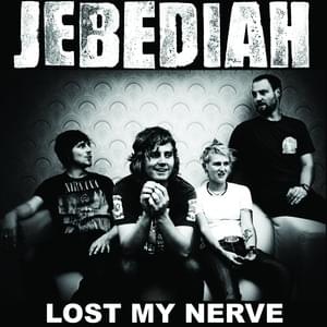 Album cover art for "Lost My Nerve" by Jebediah