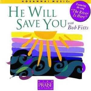 Album cover art for "The River Is Here" by Bob Fitts