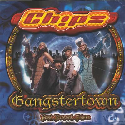 Album cover art for "Gangstertown" by Ch!pz