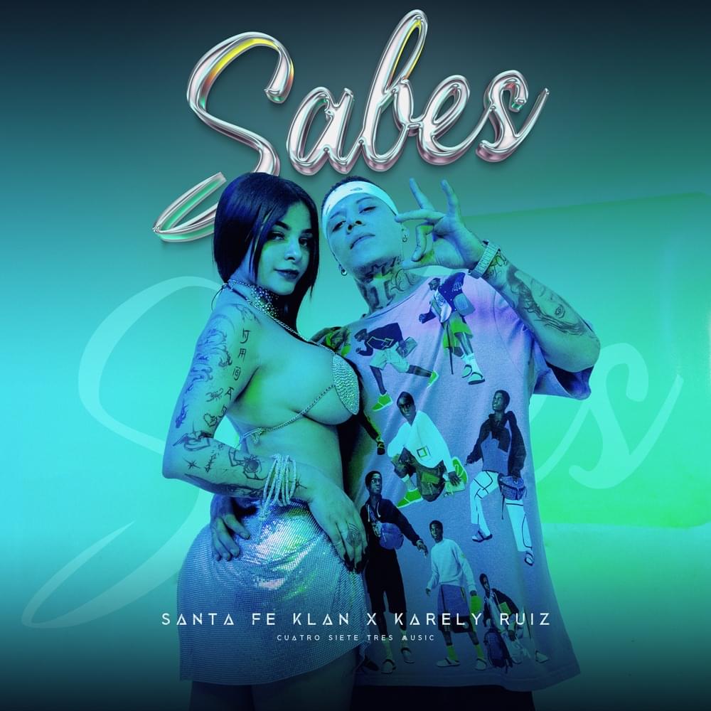 Album cover art for "Sabes" by Santa Fe Klan