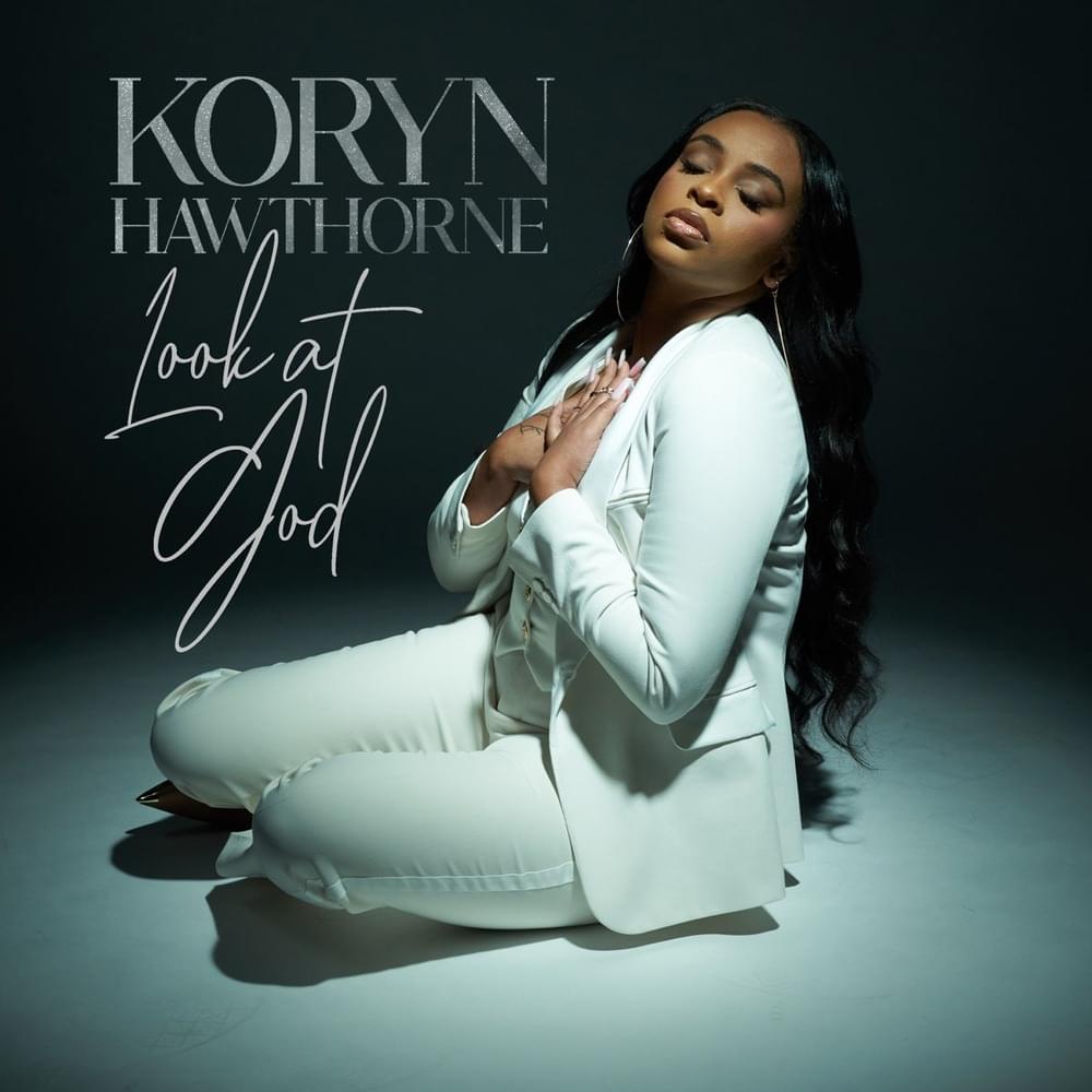 Album cover art for "Look At God" by Koryn Hawthorne