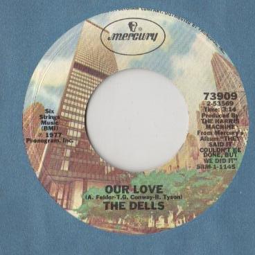 Album cover art for "Our Love (US Single Edit)" by The Dells