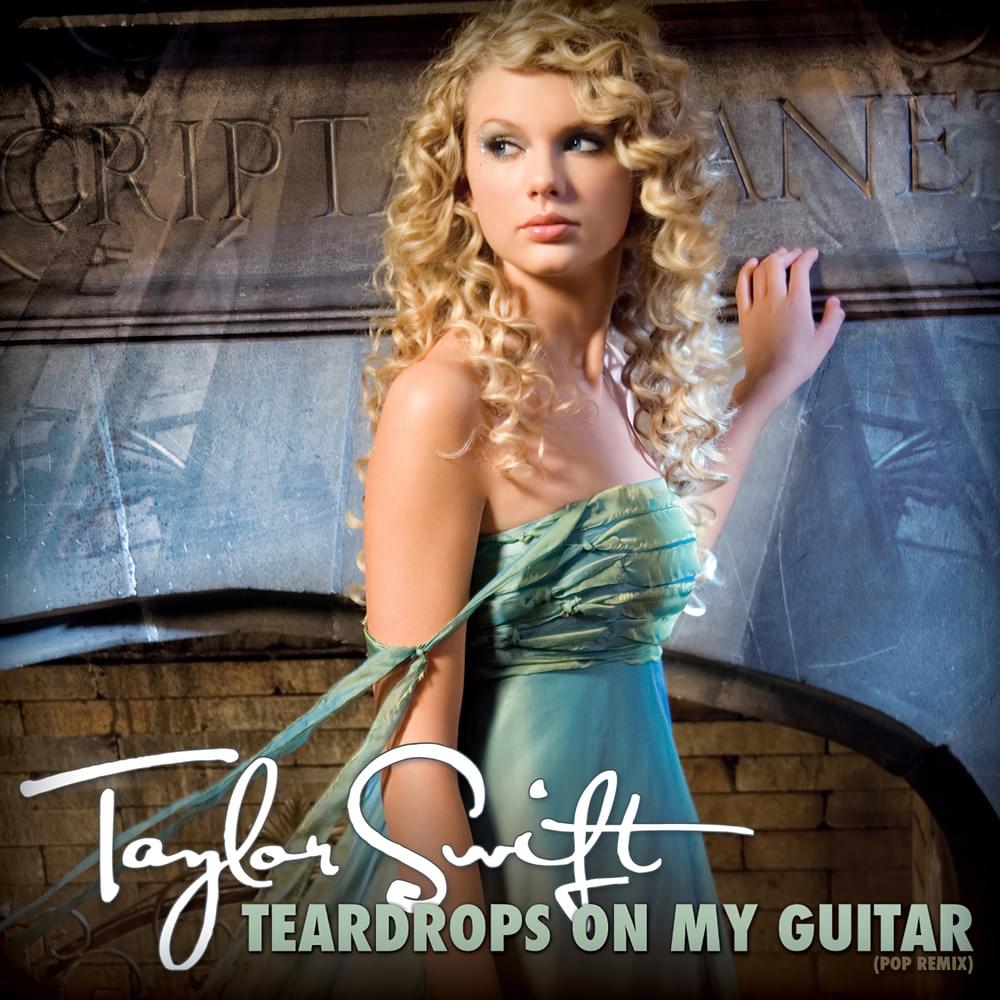 Album cover art for "Teardrops on My Guitar (Pop Version)" by Taylor Swift