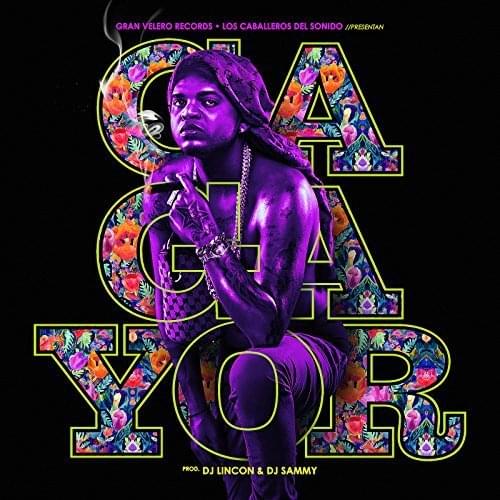 El Gagayor by El Mayor Clásico