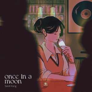 once in a moon by Sarah Kang