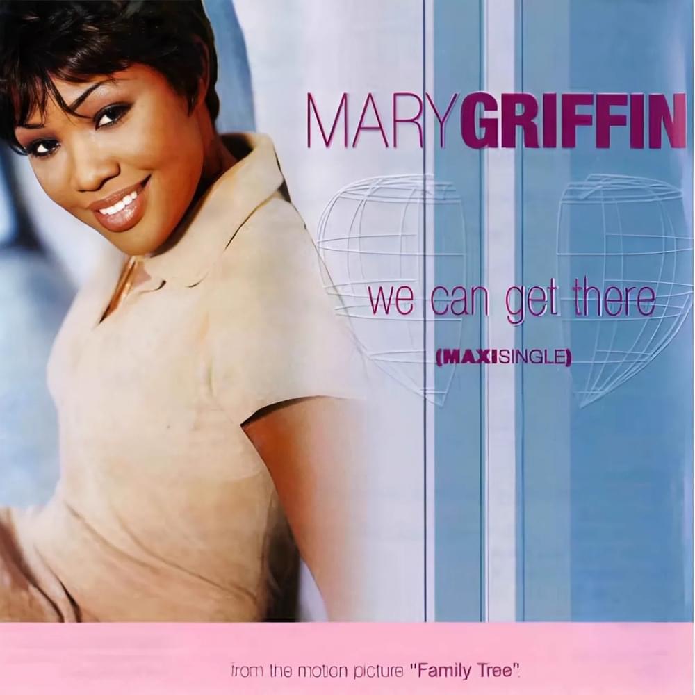 We Can Get There by Mary Griffin