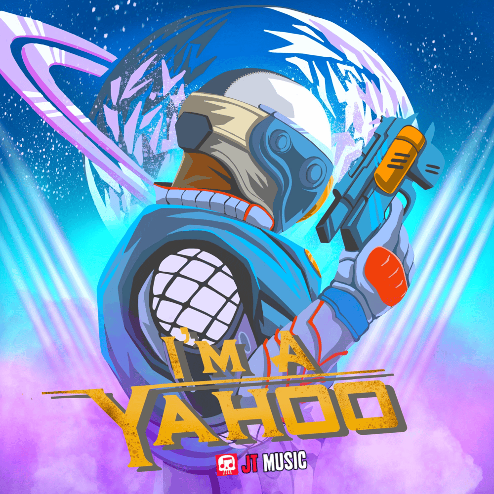 Album cover art for "I’m a Yahoo" by JT Music