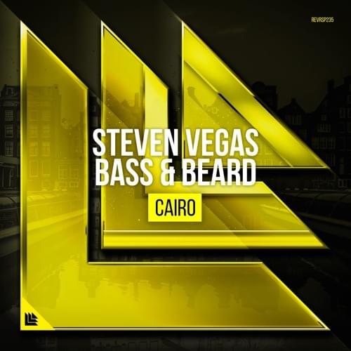 Album cover art for "Cairo" by Steven Vegas, Bass & Beard