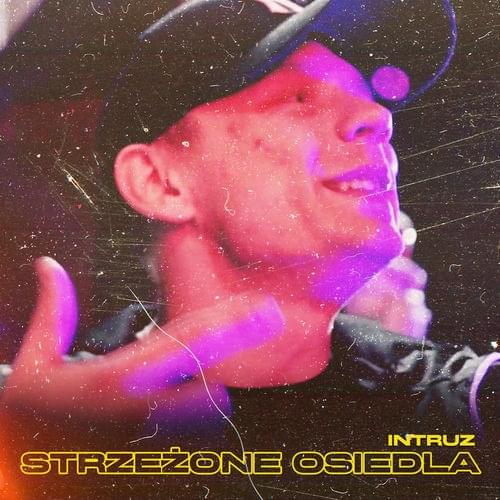 Album cover art for "Strzeżone osiedla" by Intruz
