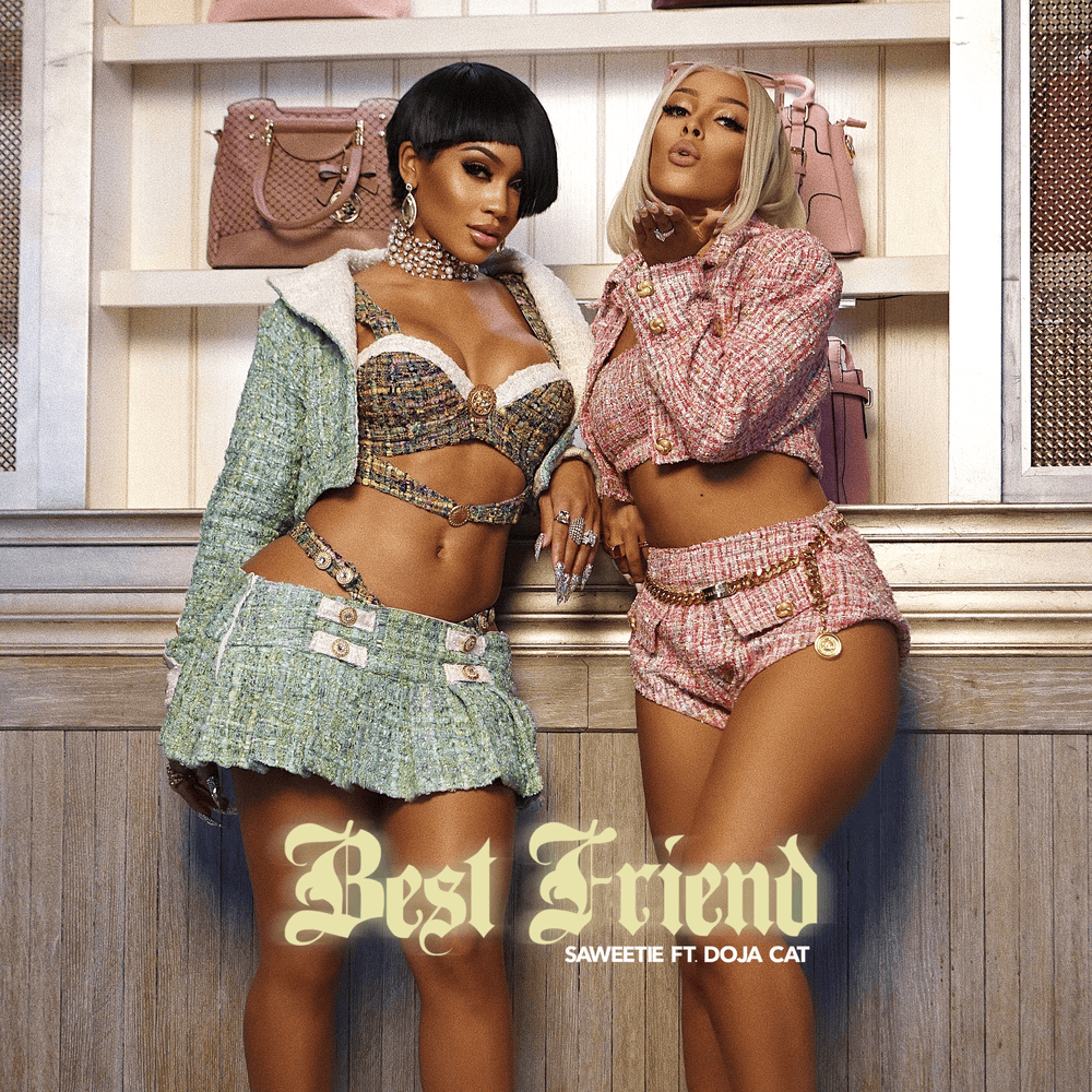 Best Friend by Saweetie