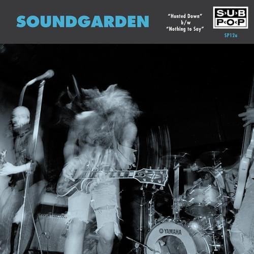 Album cover art for "Nothing to Say" by Soundgarden