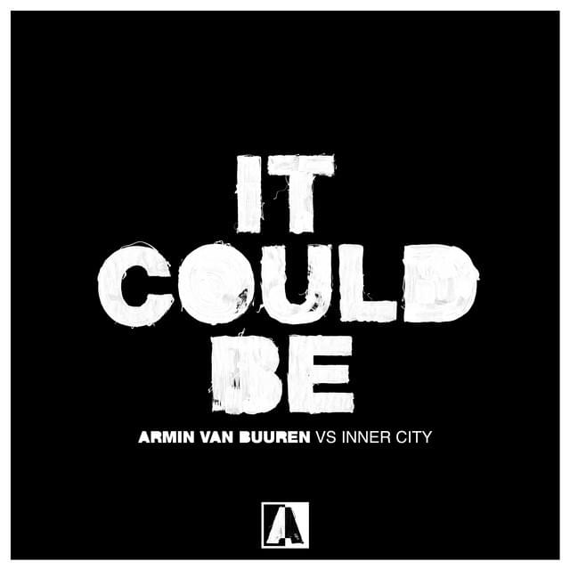 Album cover art for "It Could Be" by Armin van Buuren