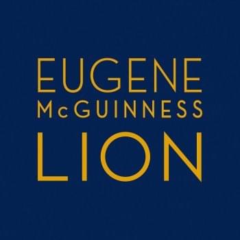 Lion (Single) by Eugene McGuinness