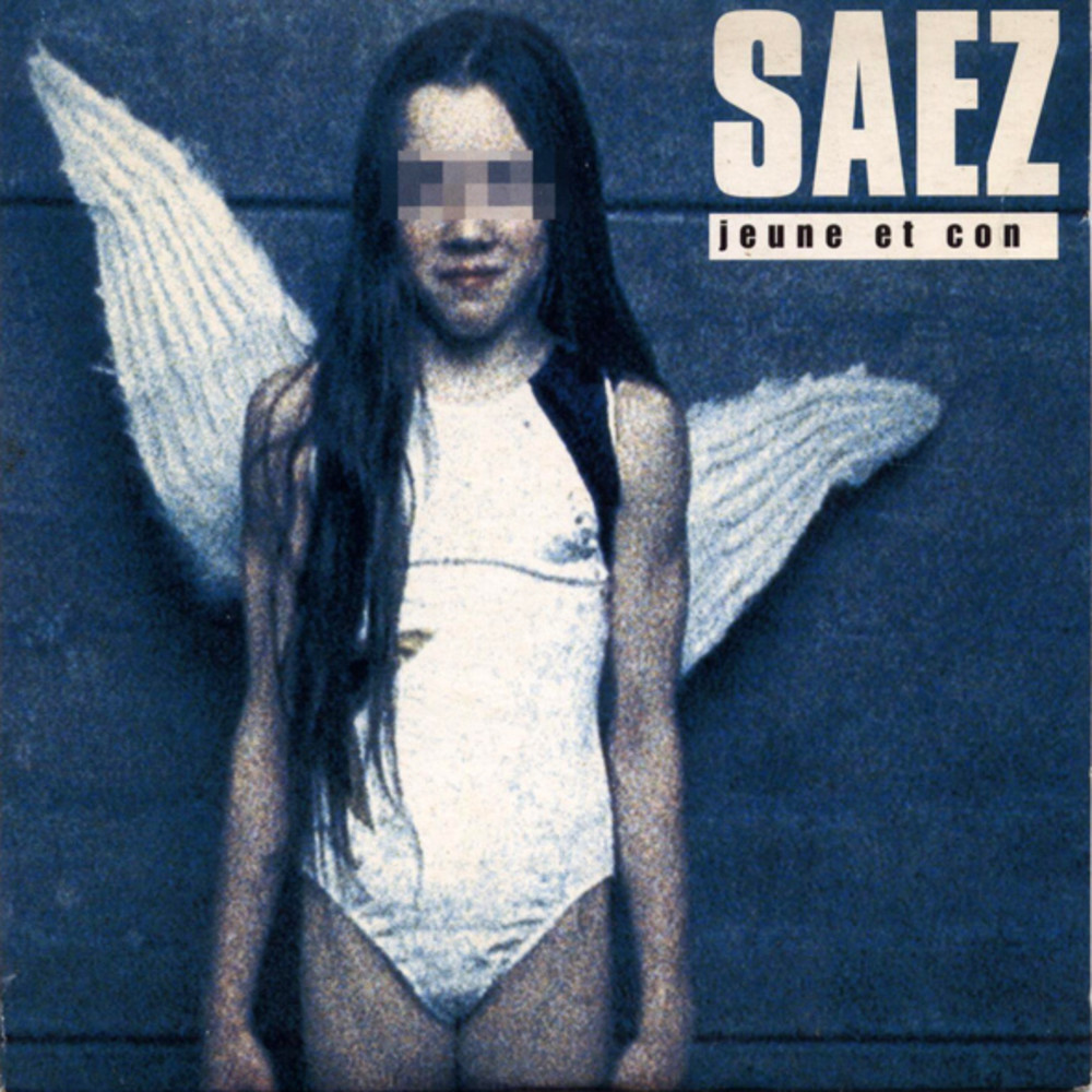 Jeune et con by Saez