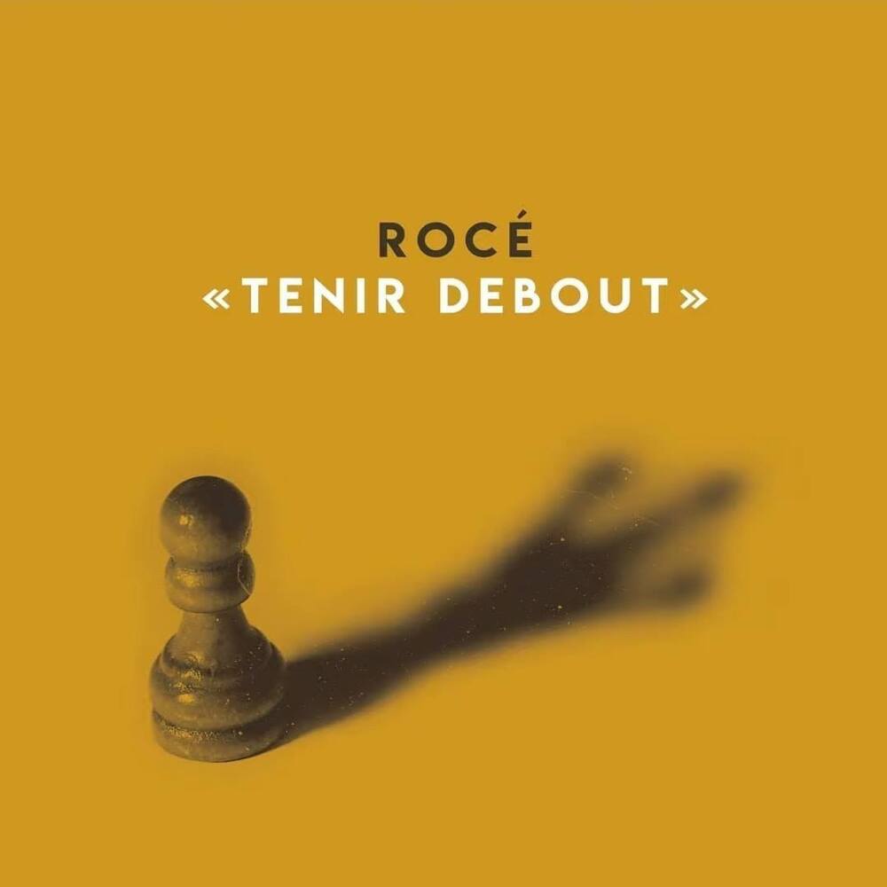 Album cover art for "Tenir debout" by Rocé (FRA)