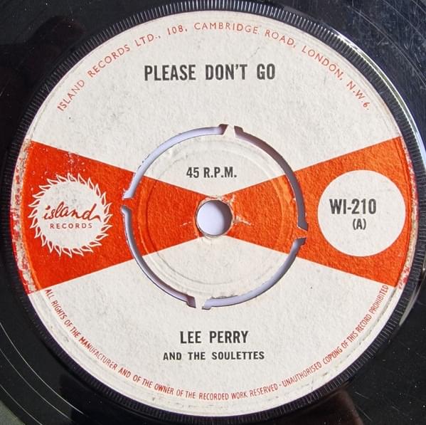 Album cover art for "Please Dont Go" by Lee “Scratch” Perry & The Soulettes