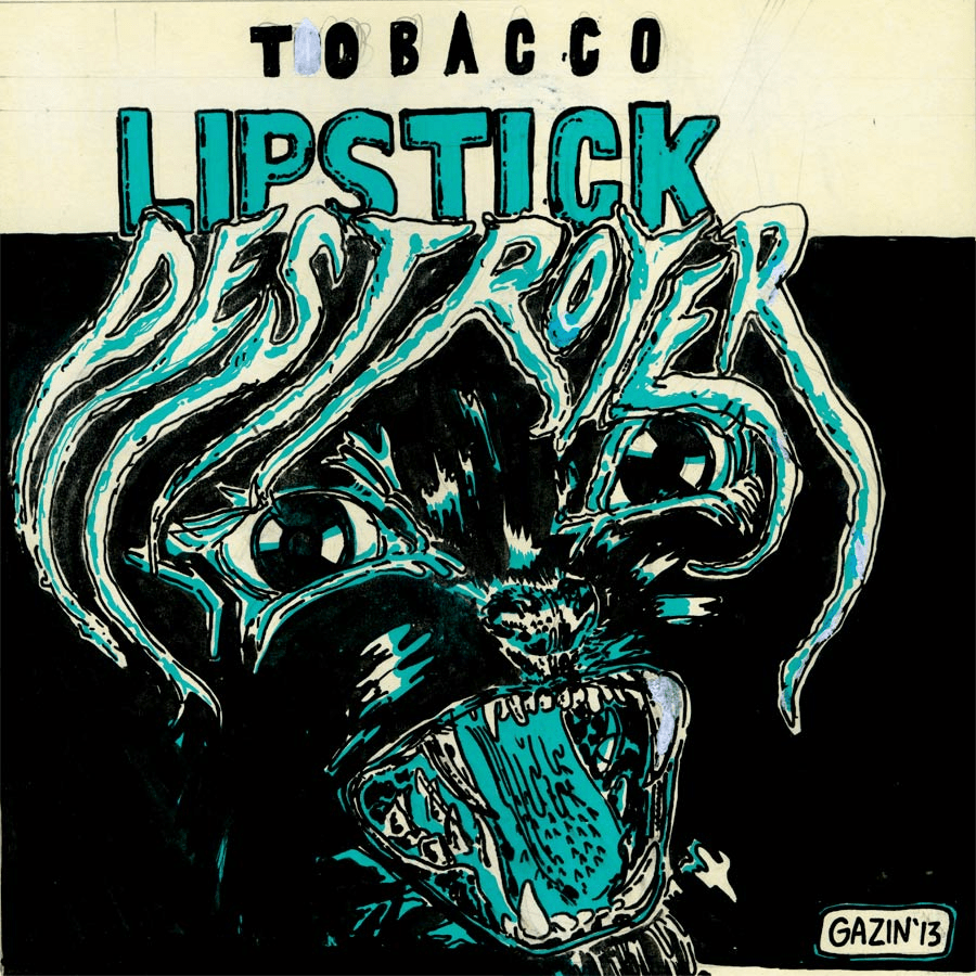 Album cover art for "Lipstick Destroyer" by TOBACCO